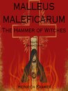 Malleus Maleficarum--The Hammer of Witches